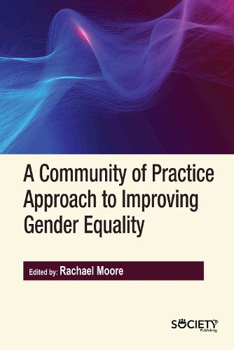 Cover image for A Community of Practice Approach to Improving Gender Equality