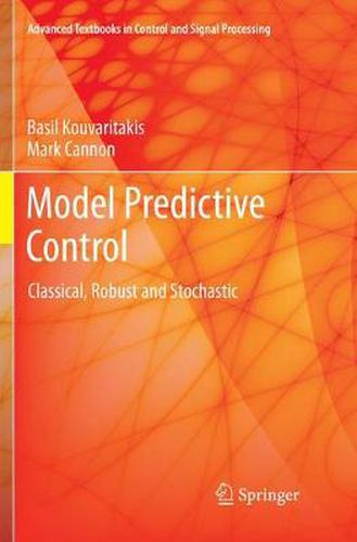 Cover image for Model Predictive Control: Classical, Robust and Stochastic