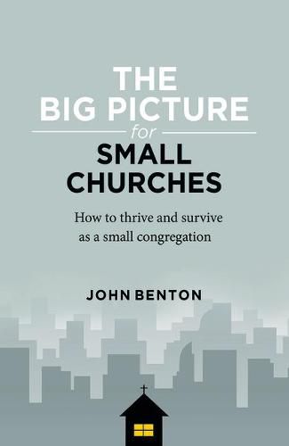 The Big Picture for Small Churches