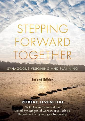 Cover image for Stepping Forward Together: Synagogue Visioning and Planning