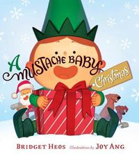 Cover image for Mustache Baby Christmas