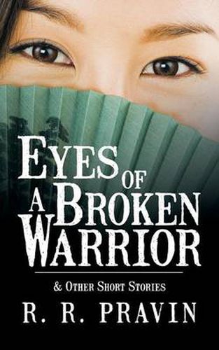 Cover image for Eyes of a Broken Warrior