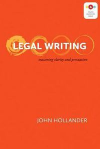 Cover image for Legal Writing: Mastering Clarity and Persuasion