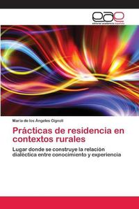 Cover image for Practicas de residencia en contextos rurales