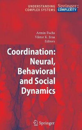 Cover image for Coordination: Neural, Behavioral and Social Dynamics