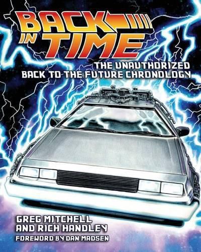 Cover image for Back in Time: The Unauthorized Back to the Future Chronology