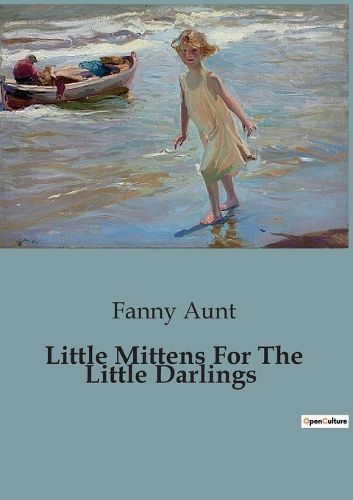 Cover image for Little Mittens For The Little Darlings