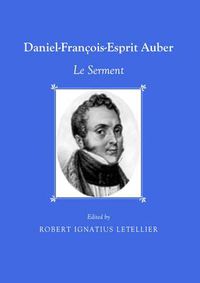 Cover image for Daniel-Francois-Esprit Auber: Le Serment