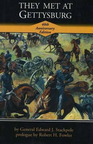 Cover image for They Met at Gettysburg