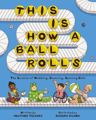 Cover image for This Is How a Ball Rolls