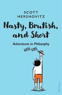 Cover image for Nasty, Brutish, and Short