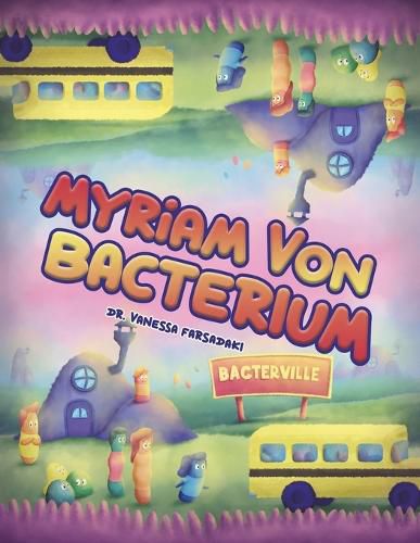 Cover image for Myriam Von Bacterium