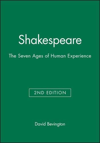 Cover image for Shakespeare: The Seven Ages of Human Experience