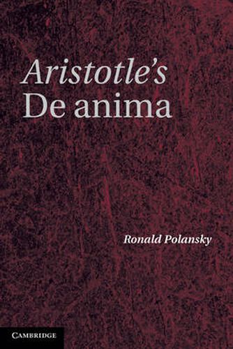 Cover image for Aristotle's De Anima: A Critical Commentary