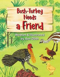 Cover image for Bush-Turkey Needs a Friend