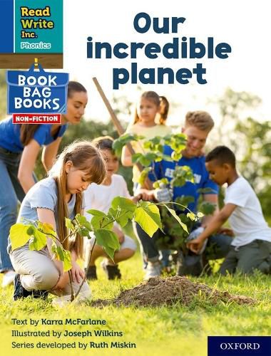 Cover image for Read Write Inc. Phonics: Our incredible planet (Blue Set 6 NF Book Bag Book 6)