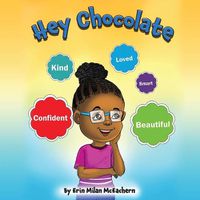 Cover image for Hey Chocolate