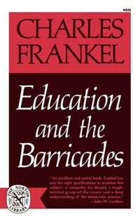 Cover image for Education and the Barricades