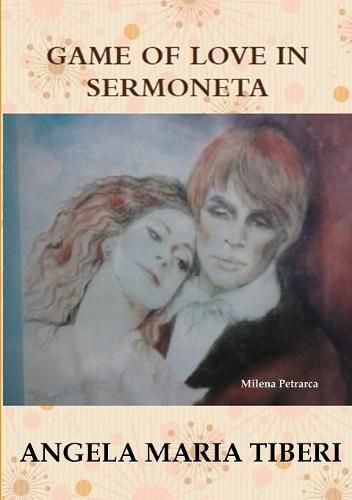 Cover image for Game of Love in Sermoneta