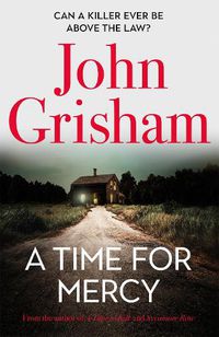 Cover image for A Time for Mercy: John Grisham's No. 1 Bestseller