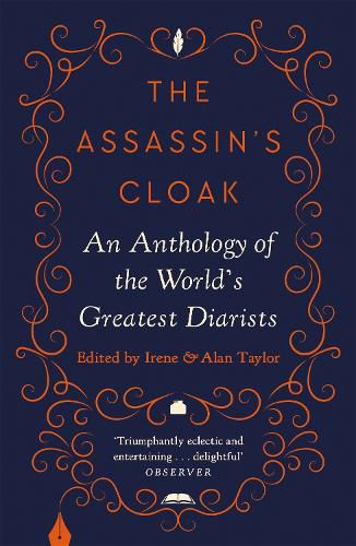Cover image for The Assassin's Cloak: An Anthology of the World's Greatest Diarists
