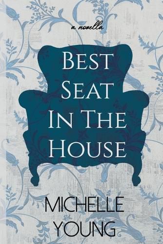 Cover image for Best Seat In The House