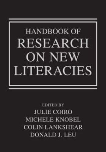 Cover image for Handbook of Research on New Literacies