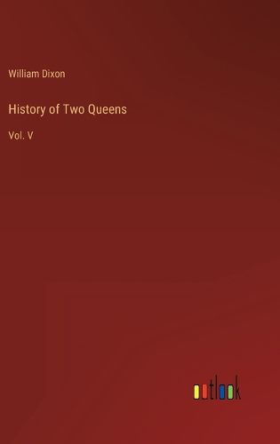 Cover image for History of Two Queens