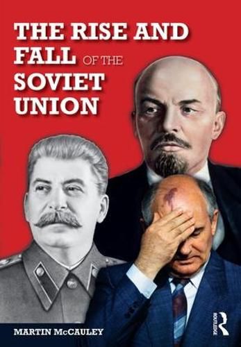 Cover image for The Rise and Fall of the Soviet Union