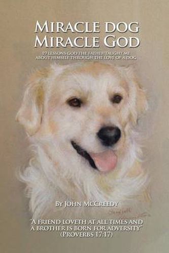 Cover image for Miracle Dog Miracle God