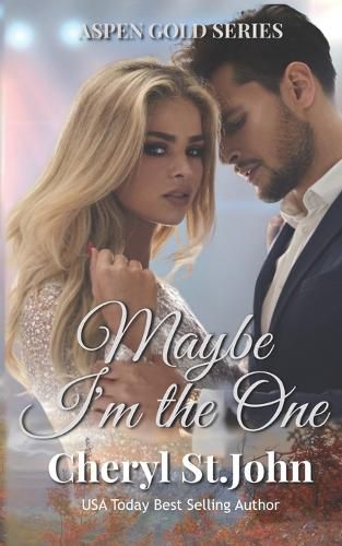 Cover image for Maybe I'm the One: (Aspen Gold Series 17)