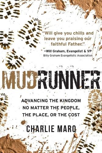 Cover image for Mudrunner: Advancing the Kingdom No Matter the People, the Place, or the Cost