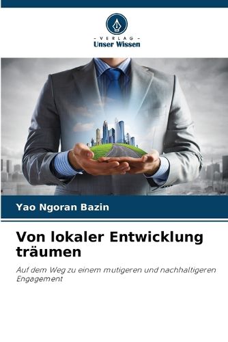 Cover image for Von lokaler Entwicklung traeumen