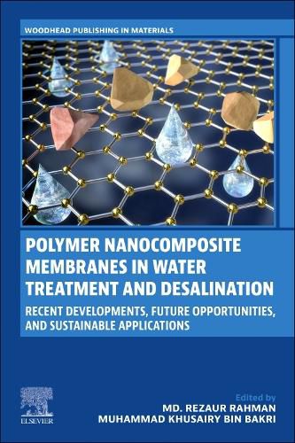 Cover image for Polymer Nanocomposite Membranes in Water Treatment and Desalination