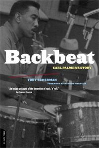 Cover image for Back Beat: Earl Palmer's Story