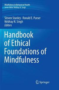 Cover image for Handbook of Ethical Foundations of Mindfulness