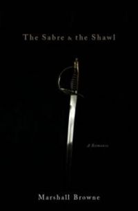 Cover image for The Sabre & the Shawl: A Romance