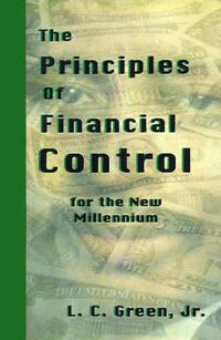 Cover image for The Principles of Financial Control for the New Millennium