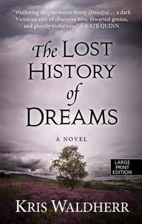 Cover image for The Lost History of Dreams