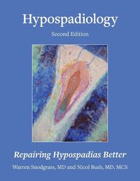 Cover image for Hypospadiology, Second Edition