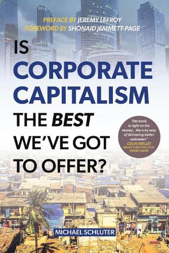 Cover image for Is Corporate Capitalism the Best We've Got to Offer?