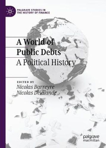 Cover image for A World of Public Debts: A Political History