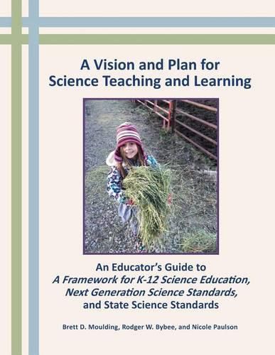 Cover image for A Vision and Plan for Science Teaching and Learning