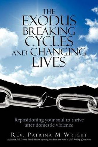 Cover image for The Exodus Breaking Cycles and Changing Lives