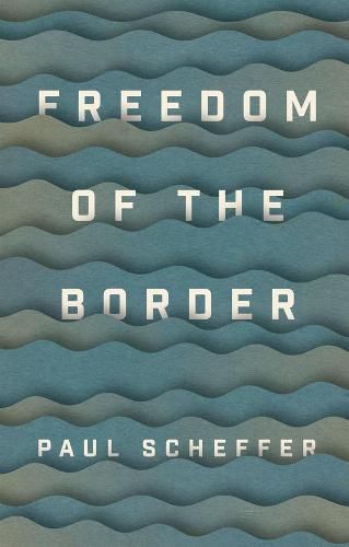 Cover image for Freedom of the Border