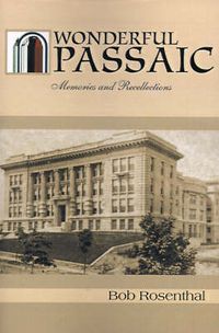 Cover image for Wonderful Passaic: Memories and Recollections