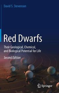Cover image for Red Dwarfs: Their Geological, Chemical, and Biological Potential for Life