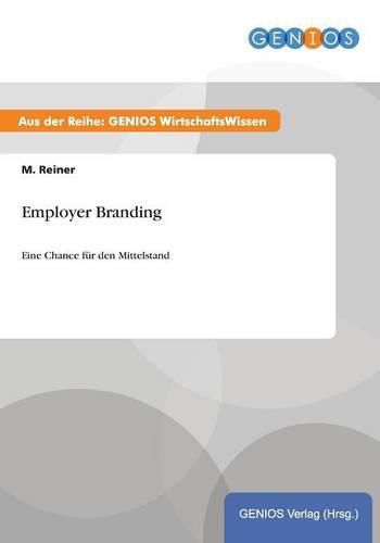 Cover image for Employer Branding: Eine Chance fur den Mittelstand