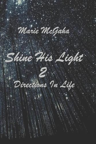 Cover image for Shine His Light 2: Directions In Life