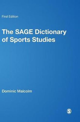 Cover image for The Sage Dictionary of Sports Studies